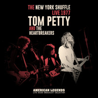 Tom Petty - TOM PETTY - NEW YORK SHUFFLE