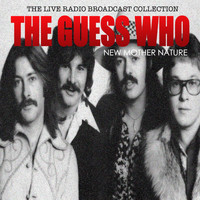 The Guess Who - The Guess Who - New Mother Nature