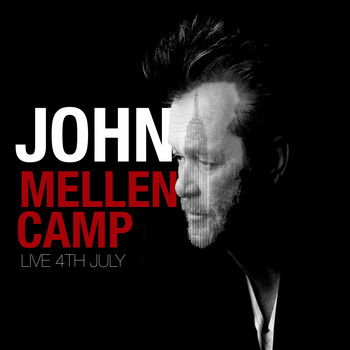 John Mellencamp - John Mellencamp - Live 4th July