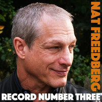 Nat Freedberg - Record Number Three