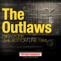 The Outlaws - The Outlaws - 1986-11-10 New York The Bottom Line