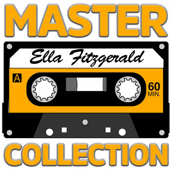Ella Fitzgerald - Master Collection