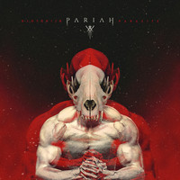 Pariah - Blindfold / Parasite (Explicit)