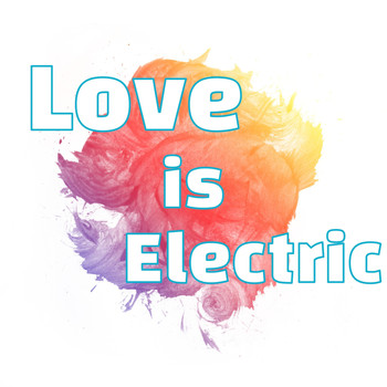 Flux Caliber - Love is Electric