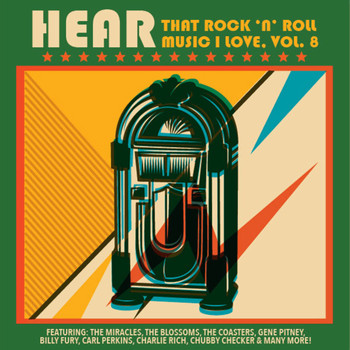 Various Artists - Hear That Rock 'n' Roll Music I Love, Vol. 8