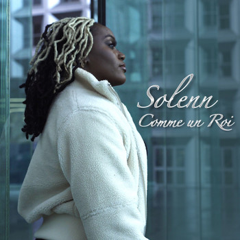 Solenn - Comme un roi