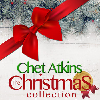 Chet Atkins - The Christmas Collection