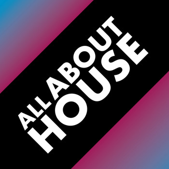 Various Artists - All About House