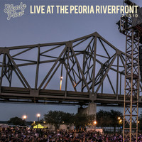 Steady Flow - Live at the Peoria Riverfront (Explicit)