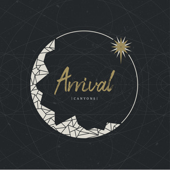 Canyons - Arrival
