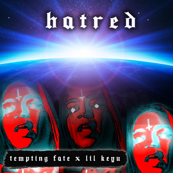 Tempting Fate and Lil Keyu - Hatred (Explicit)