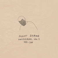 Silent Strike - Unreleased, Vol. 1