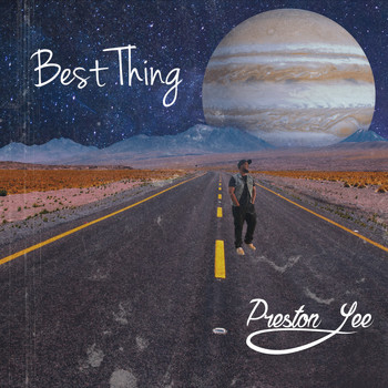 Preston Lee - Best Thing