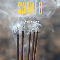 Swami B - Dharmakaya