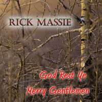 Rick Massie - God Rest Ye Merry Gentlemen