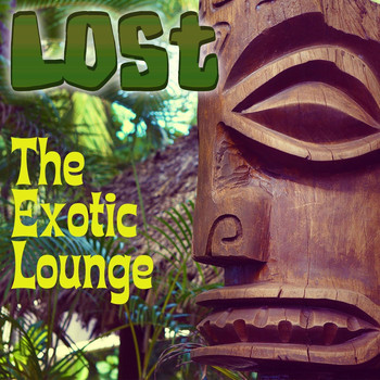 The Exotic Lounge - Lost