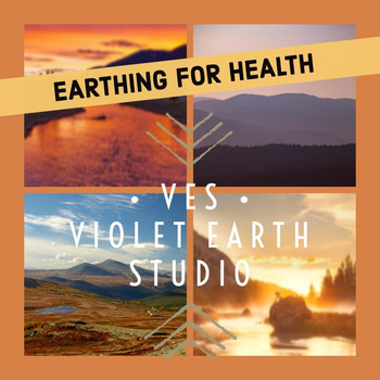Ves - Earthing for Health