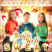 Robin Dylon - Jingle Bell Sweat
