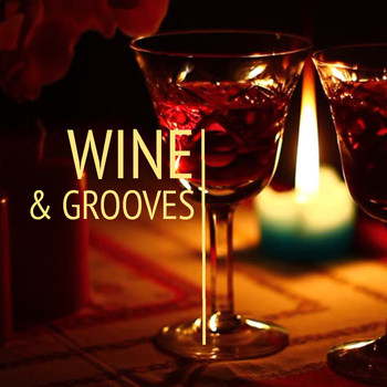 Various Artists - Wine & Grooves