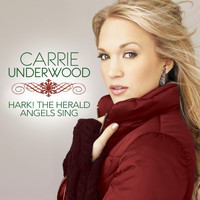 Carrie Underwood - Hark! The Herald Angels Sing