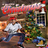 J McCoy - Christmas Is Finally Here