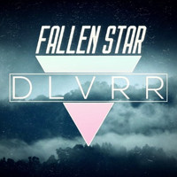 DLVRR - Fallen Star