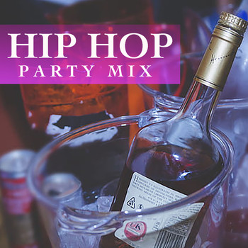 Various Artists - Hip Hop Party Mix (Explicit)