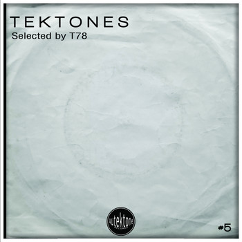 T78 - Tektones #5