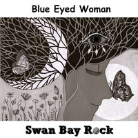 Swan Bay Rock - Blue Eyed Woman