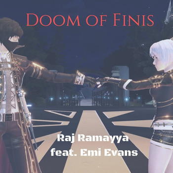 Raj Ramayya (feat. Emi Evans) - Doom of Finis