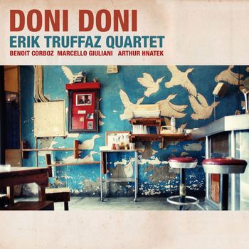 Erik Truffaz - Doni Doni (Edition Deluxe)