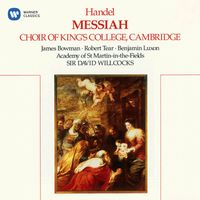Choir Of King's College, Cambridge - Handel: Messiah, HWV 56