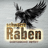 Goitzsche Front - Schwarze Raben (Explicit)