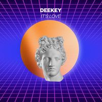 Deekey - It's Love