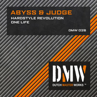 Abyss & Judge - Hardstyle Revolution / One Life