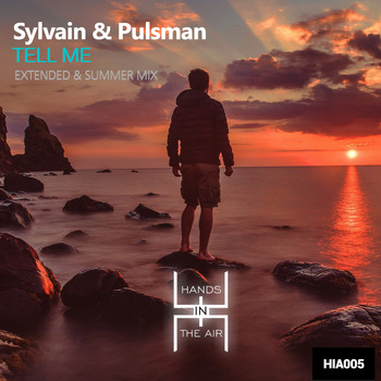 Sylvain & Pulsman - Tell Me