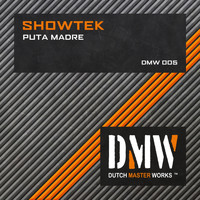 Showtek - Puta Madre (Explicit)