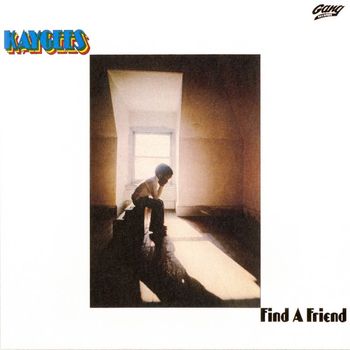 The Kay-Gees - Find a Friend (Expanded Version)