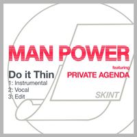 MAN POWER - Do It Thin
