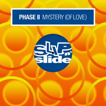 Phase II - Mystery (Of Love)