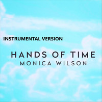 Monica Wilson - Hands of Time (Instrumental Version)