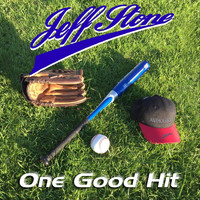 Jeff Stone - One Good Hit (Anthology)