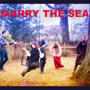 Marry the Sea - Marry the Sea