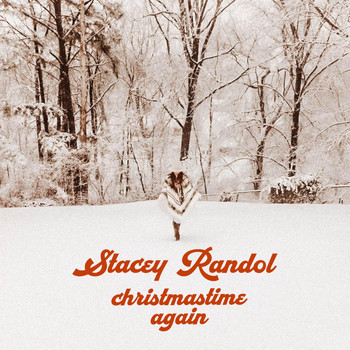 Stacey Randol - Christmastime Again