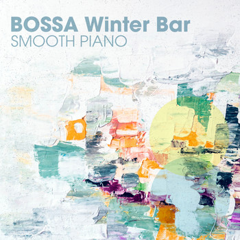 Relaxing Piano Crew - Bossa Winter Bar - Smooth Piano