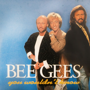 Bee Gees - You Wouldn't Know