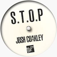 Josh Coakley - S.T.O.P (Explicit)