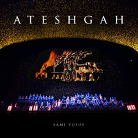 Sami Yusuf - Ateshgah (Live)