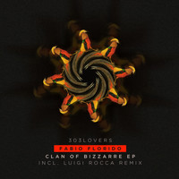 Fabio Florido - Clan of Bizzarre