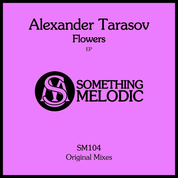 Alexander Tarasov - Flowers